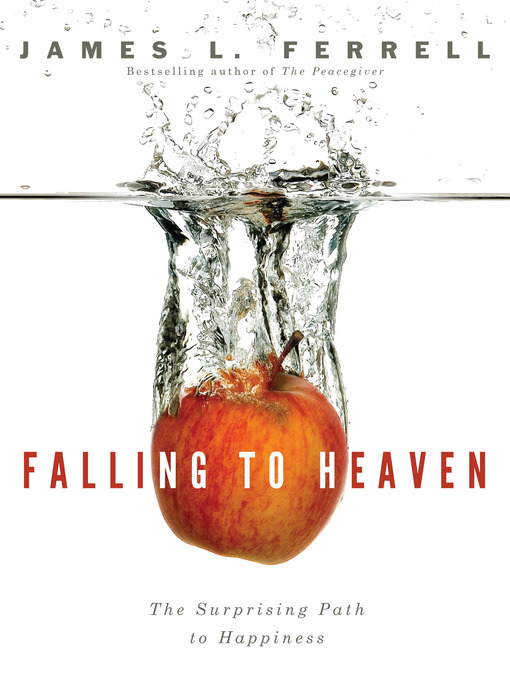 Title details for Falling to Heaven by James L. Ferrell - Available
